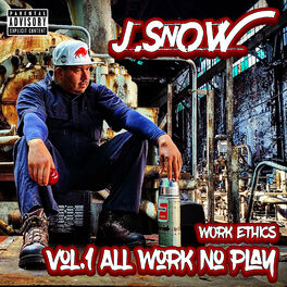 Album cover of Work Ethics, Vol. 1 All Work No Play