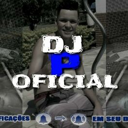 DJ P: albums, songs, playlists