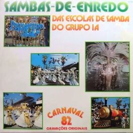 Album cover of Sambas de Enredo Das Escolas De Samba Do Grupo 1A - Carnaval 82