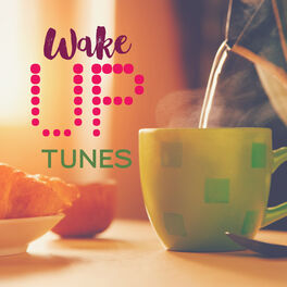 Album cover of Wake Up Tunes (Energizing Morning Playlist)