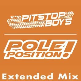 Album cover of Pole Position! (Extended Mix)