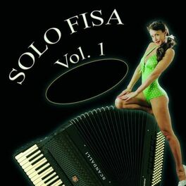 Album cover of Solo fisa, Vol. 1
