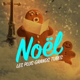 Album cover of Noël les plus grands tubes