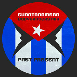 Album cover of Guantanamera (Bodybangers Mix)