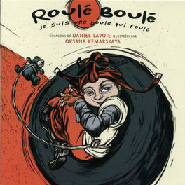 Album cover of Roulé-Boulé: Je suis une boule qui roule