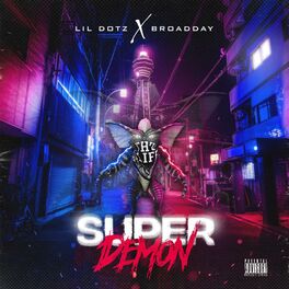Album cover of Super Demons (feat. Lil Dotz)