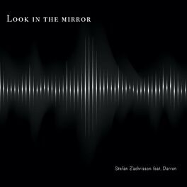 Album cover of Look in the mirror (feat. Darren)