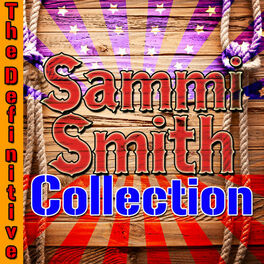 Album cover of The Definitive Sammi Smith Collection