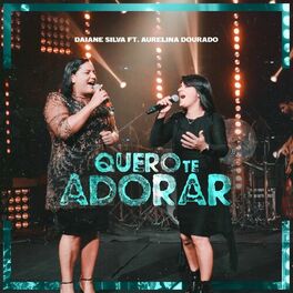 Album cover of Quero Te Adorar