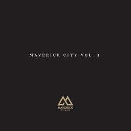 Album cover of Maverick City, Vol. 1