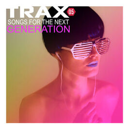 Album cover of Trax 5 - Songs For The Next Generation