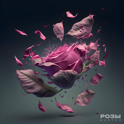 Buster - РОЗЫ: тексты и песни | Deezer