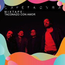 Album cover of Mixtape: Taconazo Con Amor