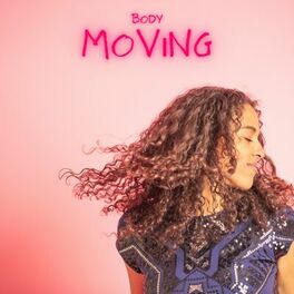 Album cover of Body Moving
