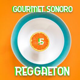 Album cover of Gourmet Sonoro Reggaeton Vol. 5