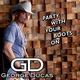 Album cover of Party With Your Boots On