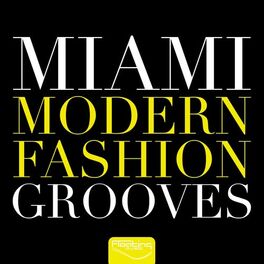 Album cover of Miami Modern Fashion Grooves