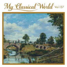 Album cover of My Classical World, Vol. 137