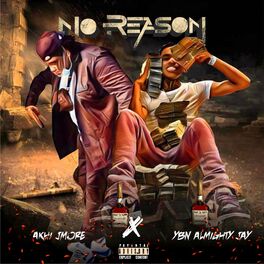 Album cover of No Reason (feat. Almighty Jay)