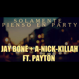 Album cover of Solamente Pienso en Party
