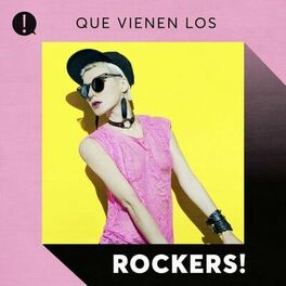 Album cover of Que vienen los Rockers!