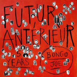 Album cover of Futur Antérieur : Bongo Joe's 5 Years Anniversary