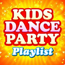 Album cover of Kids Dance Party Playlist
