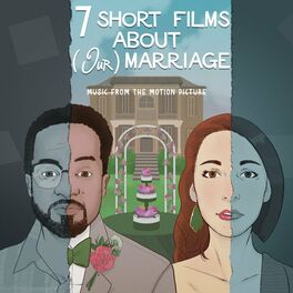 Album picture of Seven Short Films About (Our) Marriage (Music from the Motion Picture)