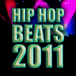 Album cover of Hip Hop Beats 2011
