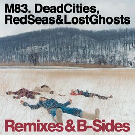 Album cover of Dead Cities, Red Seas & Lost Ghosts (Remixes & B-Sides)