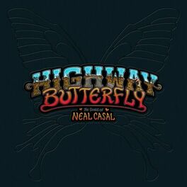 Album cover of Highway Butterfly: The Songs of Neal Casal