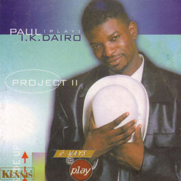 Paul I.K. Dairo - Don't U Play Dat Game: listen with lyrics