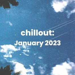Album cover of chillout: January 2023