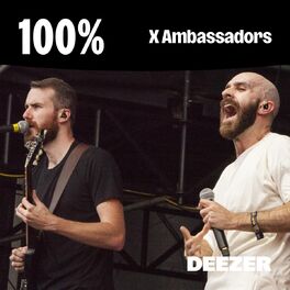 Cover of playlist 100% X Ambassadors