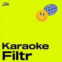 Cover of playlist Karaoke Filtr