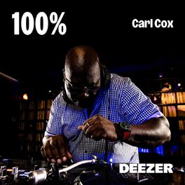 Cover of playlist 100% Carl Cox