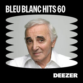 Cover of playlist Bleu blanc hits 60