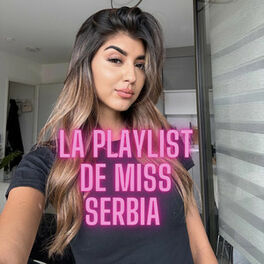 Cover of playlist La playlist de MissSerbia