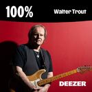 100% Walter Trout