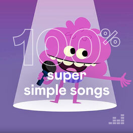 Cover of playlist 100% Super Simple Songs