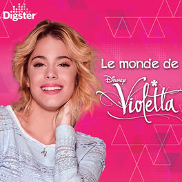 Cover of playlist Le Monde De Violetta