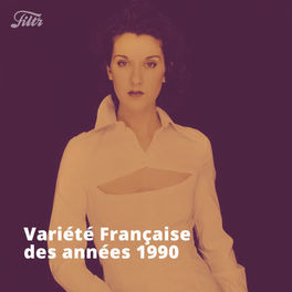 Cover of playlist Variété Française des années 90