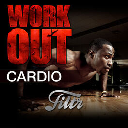 Cover of playlist WORKOUT - Cardio by FILTR
