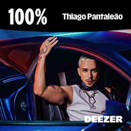 Cover of playlist 100% Thiago Pantaleão