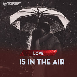 Cover of playlist Love is in the air