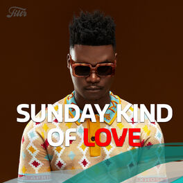 Cover of playlist Sunday Kind of Love