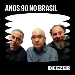 Cover of playlist Anos 90 no Brasil