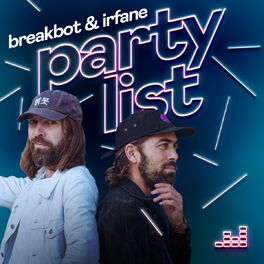 Cover of playlist Partylist by Breakbot & Irfane