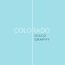 Discography - by Colorado