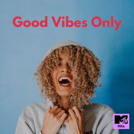 Cover of playlist Good Vibes Only